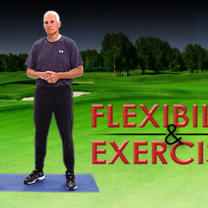 Flexibility & Exercise (Online Course)